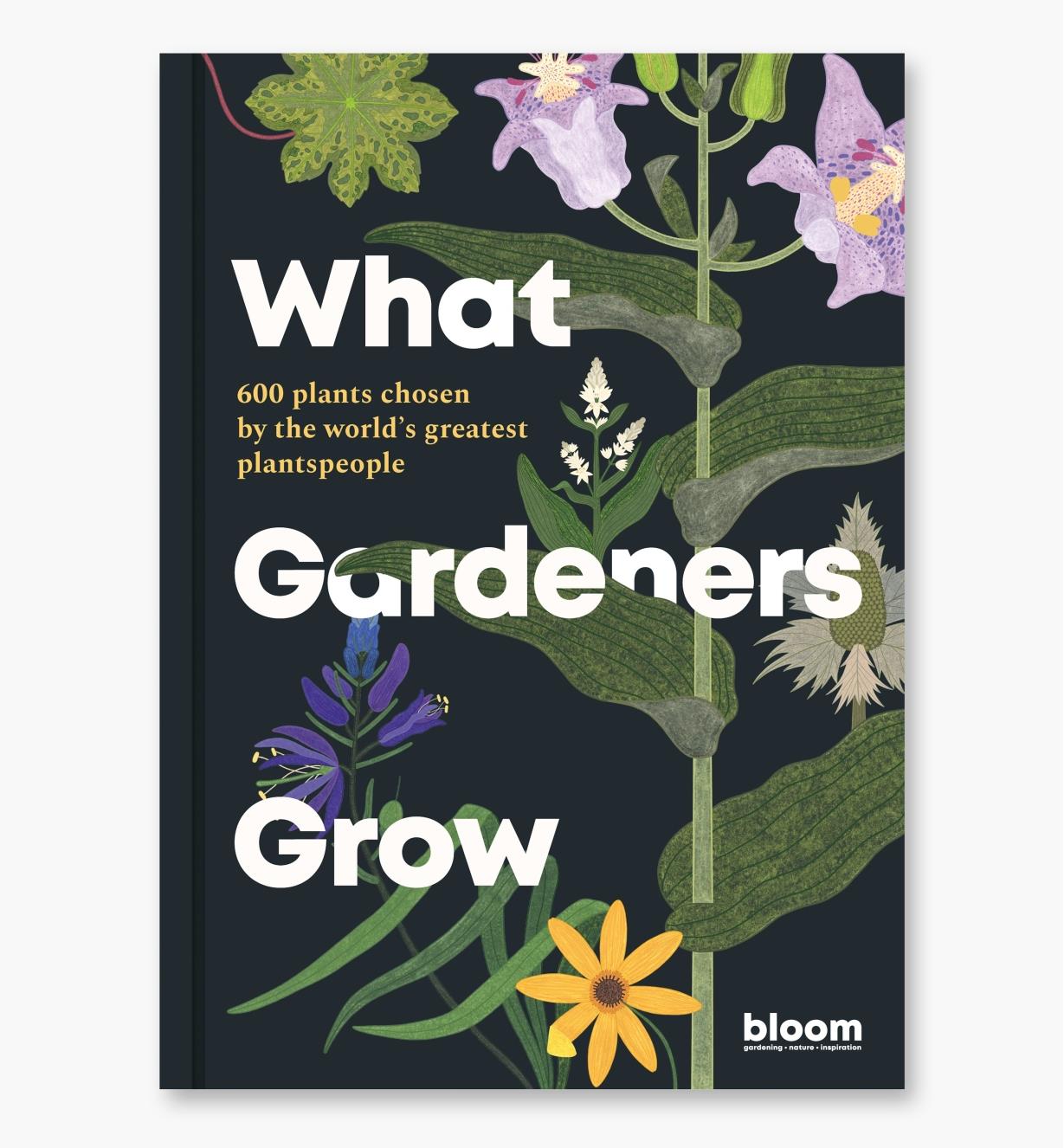 LD751 - What Gardeners Grow