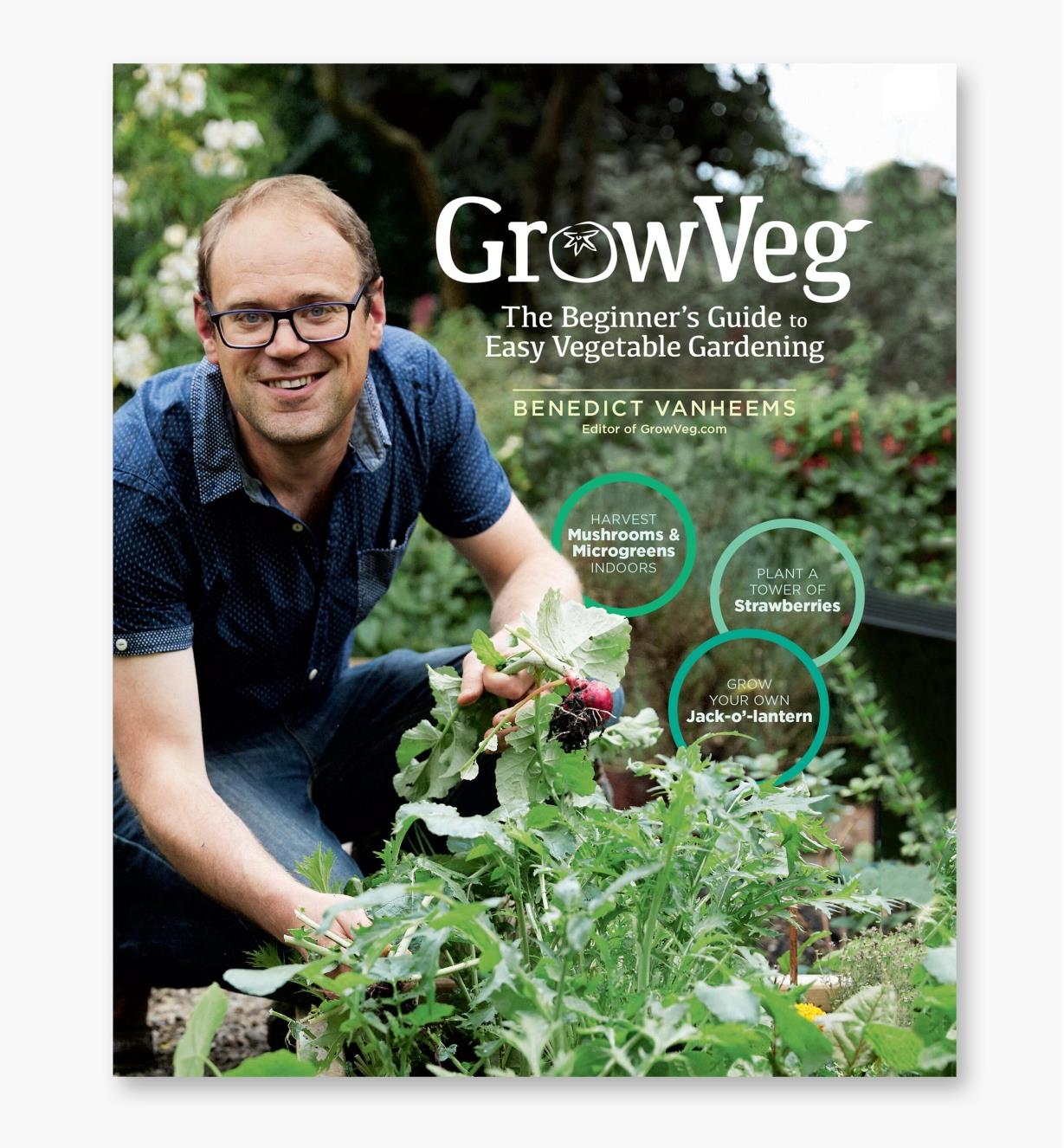 LA796 - GrowVeg: The Beginner's Guide to Easy Vegetable Gardening